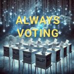 ALWAYS-VOTING (grid of ballot-boxes) with background of clouds and dangling stars